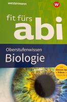 Fit fürs abi Oberstufenwissen Biologie Buch Westermann Nordrhein-Westfalen - Mönchengladbach Vorschau