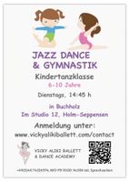 KINDERTANZ JAZZ DANCE & GYMNASTIK Kindertanzklasse Buchholz i.d.N Niedersachsen - Buchholz in der Nordheide Vorschau