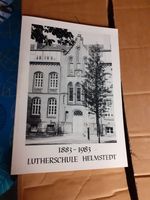 1883 - 1983   Lutherschule Helmstedt Niedersachsen - Calberlah Vorschau