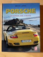 Porsche Klassiker der Strasse Brian Laban Verlag Stocker Schmid Hessen - Körle Vorschau