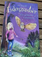 Antolin Buch Eulenzauber Ein goldenes Geheimnis -Neu Bayern - Kraiburg am Inn Vorschau