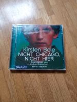 Nicht Chicago, nicht hier - Kirsten Boie -  CD Köln - Nippes Vorschau