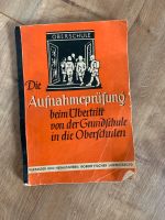 Altes Buch „Die Aufnahmeprüfung“ Nordrhein-Westfalen - Bad Oeynhausen Vorschau