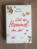 Cecilia Ahern / Weiß der Himmel von dir / Buch Nordrhein-Westfalen - Ratingen Vorschau