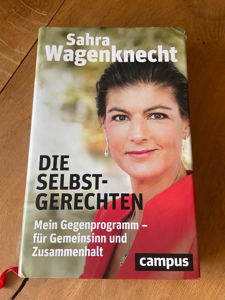 „Die Selbstgerechten“, Buch von Sahra Wagenknecht in Landau in der Pfalz