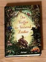 Buch: Der Koffer der Tausend Zauber (ab 10 Jahren) Baden-Württemberg - Freiberg am Neckar Vorschau