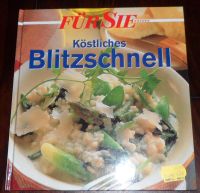 Köstliches Blitzschnell von Für Sie Kochen Schnelle Küche Buch Bochum - Bochum-Nord Vorschau