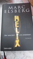 Marc Elsberg, werden uns ersetzen, Wissenschafts Thriller Helix Niedersachsen - Osnabrück Vorschau