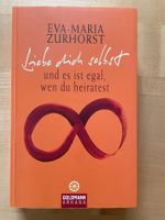 Zurhorst - Liebe dich selbst und es ist egal, wen du heiratest Bayern - Wiggensbach Vorschau