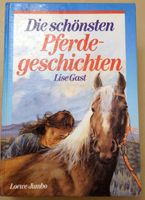 Buch: Die schönsten Pferdegeschichten - Lise Gast ( Ab 10 J.) Dresden - Cotta Vorschau