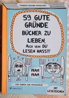 59 Gründe Bücher zu lieben, auch wenn du lesen hasst Nürnberg (Mittelfr) - Südstadt Vorschau