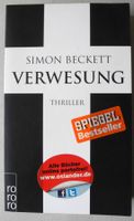 Verwesung; Simon Beckett; Thriller; rororo Verlag, Rheinland-Pfalz - Neustadt an der Weinstraße Vorschau