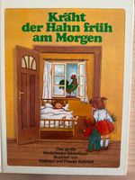 Kräht der Hahn früh am Morgen / Das große Kinderlieder-Bilderbuch Hessen - Biebertal Vorschau