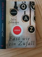 Fast wie ein Zufall von Julie Johnston Nordrhein-Westfalen - Kempen Vorschau