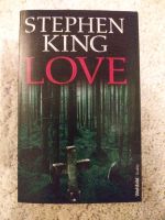 Love, Buch von Stephen King Schleswig-Holstein - Bordesholm Vorschau