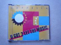 CD - Cappella - U Got 2 Let The Music Saarland - Homburg Vorschau