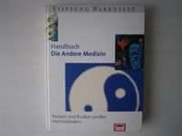 Die Andere Medizin - Buch Stiftung Warentest Sanfte Heilmethoden Nordrhein-Westfalen - Welver Vorschau