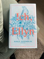 „Ich, Ellyn“ - Nell Leyshon (Hardcover) Bayern - Dittelbrunn Vorschau