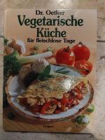 Dr. Oetker vegetarische Küche Rezeptbuch Nordrhein-Westfalen - Issum Vorschau