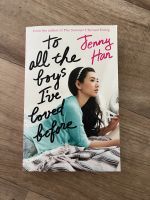 To All The Boys I‘ve Loved Before - englische Ausgabe Sachsen-Anhalt - Magdeburg Vorschau