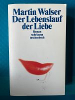 TB Martin Walser Der Lebenslauf der Liebe Altona - Hamburg Ottensen Vorschau