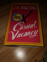 J.K. Rowling: The Casual Vacancy ( Plötzlicher Totesfall) Leipzig - Gohlis-Nord Vorschau