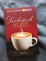 Andachtsbuch - Frühstück mit Gott - Gary Chapman Bayern - Bubenreuth Vorschau