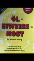 Dr. Johanna Budwig Öl-Eiweiß-Kost neuwertig Rheinland-Pfalz - Staudernheim Vorschau