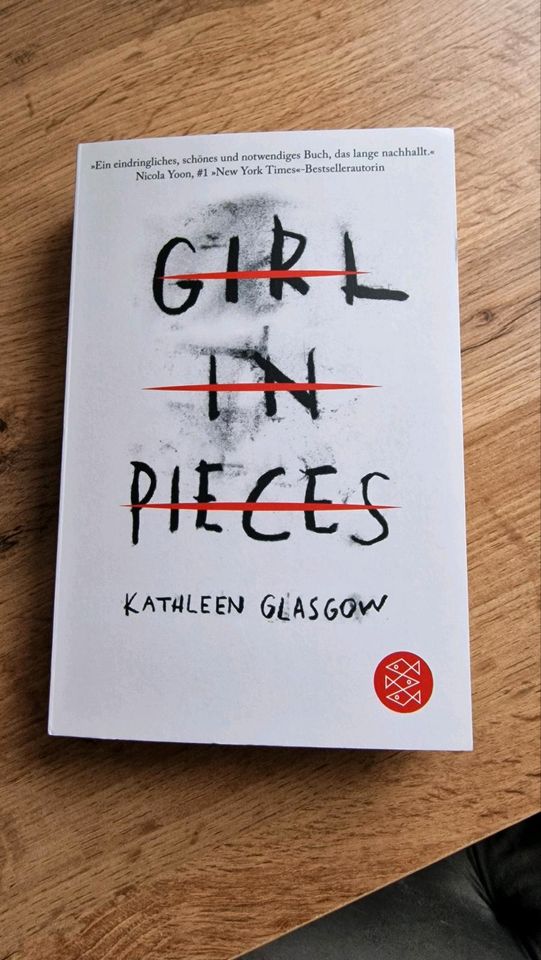 Girl in pieces - Kathleen Glasgow - Thriller in Essen