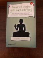 Alexandra Reinwarth Am Arsch vorbei geht auch ein Weg Hannover - Vahrenwald-List Vorschau