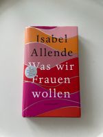 Buch Isabel Allende - Was wir Frauen wollen gebundenes Buch Dresden - Innere Altstadt Vorschau