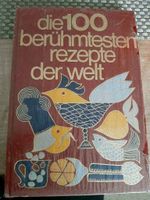 Die 100 berühmtesten Rezepte der Welt Sonder-Edition Kochbuch Hessen - Babenhausen Vorschau