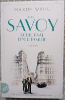 Maxim Wahl - Das Savoy, Schicksal einer Familie (Savoy-Saga Bd.2) Pankow - Prenzlauer Berg Vorschau