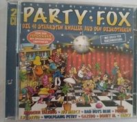 PARTY FOX, Die 40 stärksten Knaller aus den Diskotheken, 2MusikCD Hessen - Bad Karlshafen Vorschau