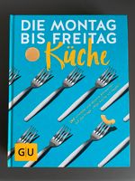 Die Montag bis Freitag Küche - Kochbuch GU NEU Berlin - Zehlendorf Vorschau