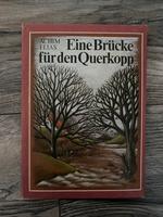 Buch DDR Eine Brücke für den Querkopp Achim Elias Sachsen - Döbeln Vorschau
