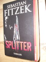 Splitter, Sebastian Fitzek, Thriller, TB Niedersachsen - Ilsede Vorschau