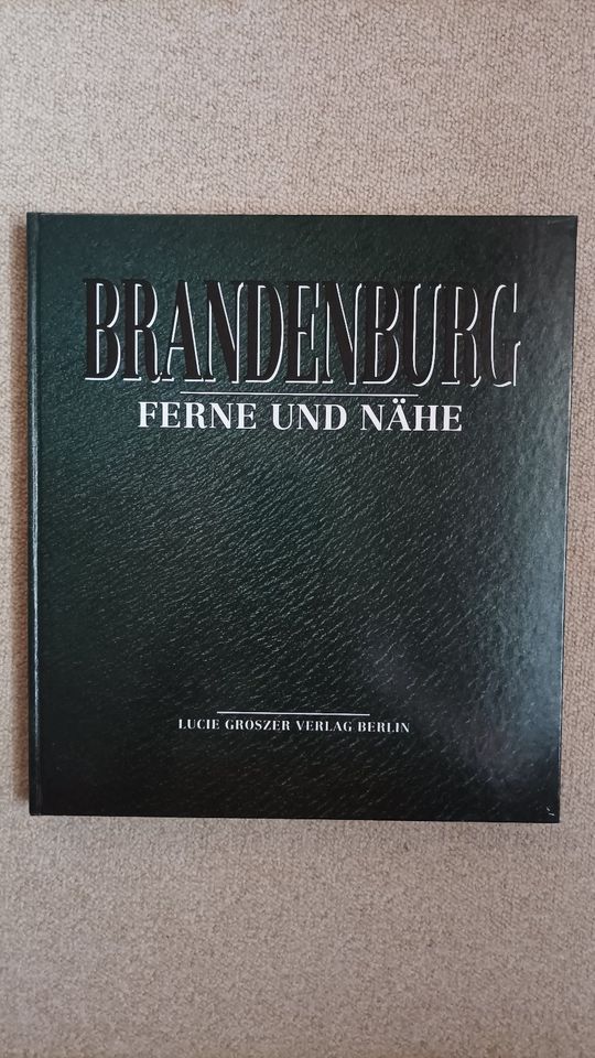 Buch - Brandenburg Ferne und Nähe für 12,79 € inkl. Versand in Merseburg