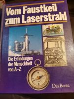 Vom Faustkeil zum Laserstrahl Die Erfindungen der Menschheit A-Z Baden-Württemberg - Heilbronn Vorschau