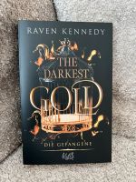 Raven Kennedy „ The Darkest Gold“ Nordrhein-Westfalen - Leichlingen Vorschau