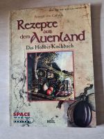 Rezepte aus dem Auenland   - Das Hobbit Kochbuch München - Ramersdorf-Perlach Vorschau