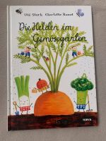 Die Helden im Gemüsegarten Kinderbuch Frankfurt am Main - Praunheim Vorschau