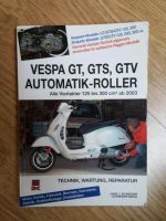 Vespa GT / GTS / GTV Reparaturhandbuch Rheinland-Pfalz - Andernach Vorschau