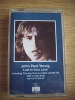 John Paul Young -Lost in Your Love -Musikkassette Kr. Landshut - Furth Vorschau