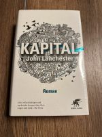 NEU! Buch Kapital John Lanchester Hamburg-Nord - Hamburg Eppendorf Vorschau