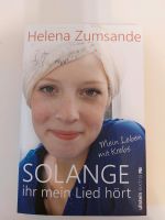 Helena Zumsande " Solange ihr mein Lied hört  " Buch Nordrhein-Westfalen - Rees Vorschau