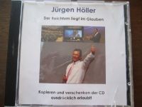 CD Jürgen Höller Der Reichtum liegt im Glauben Baden-Württemberg - Zell am Harmersbach Vorschau