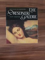 Die Dresdner Galerie| Alte Meister| Michael W. Alpatow| Kunstbuch Sachsen - Döbeln Vorschau