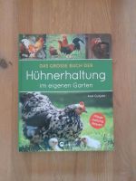 Das große Buch der Hühnerhaltung im eigenen Garten Niedersachsen - Warmsen Vorschau