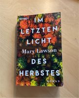 Roman Im letzten Licht des Herbstes Mary Lawson Nordrhein-Westfalen - Paderborn Vorschau